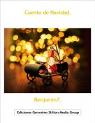 Benjamin7. - Cuento de Navidad.