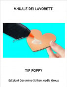 TIP POPPY - MNUALE DEI LAVORETTI
