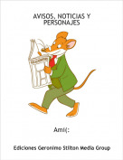 Ami(: - AVISOS, NOTICIAS Y PERSONAJES
