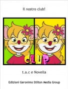 t.a.c e Novella - Il nostro club!