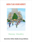 Shanzay  Choudhry - GEEN TIJD VOOR KERST!