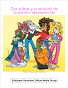 Ratita Sirena - Tea stilton y el misterio de la pulsera desaparecida
