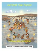TOPELLA DOLCESORRISO - UN ESTATE CON I FIOCCHI!