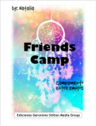 Nati - Friends Camp &middot;Un nuevo comienzo&middot;