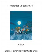 Manuk - Sedientos De Sangre #4