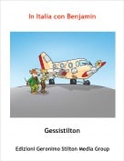 Gessistilton - In Italia con Benjamin