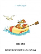 topo chia - il nafruagio