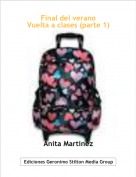 Anita Martinez - Final del veranoVuelta a clases (parte 1)