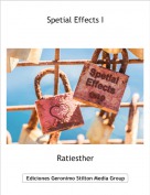 Ratiesther - Spetial Effects I