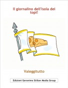 Valeggitutto - Il giornalino dell'isola dei topi!