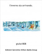 giulia1808 - l'inverno sta arrivando.