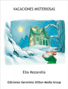 Ella Mozarella - VACACIONES MISTERIOSAS