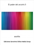 azulilla - El poder del arcoiris 5