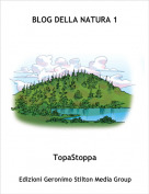 TopaStoppa - BLOG DELLA NATURA 1