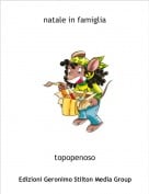 topopenoso - natale in famiglia