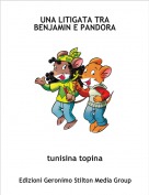 tunisina topina - UNA LITIGATA TRA BENJAMIN E PANDORA