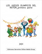 jajo - LOS  JUEGOS  OLIMPICOS  DEL    RATON_primera  parte