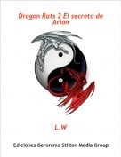 L.W - Dragon Rats 2 El secreto de Arion