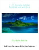 Escritora Natural - 1 - El Coraz&oacute;n del Mar Empieza una aventura