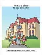 RatiRat - Vuelta a claseYo soy Benjam&iacute;n