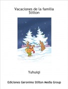 Yuhuiqi - Vacaciones de la familia Stilton
