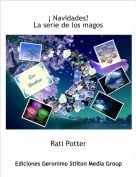 Rati Potter - &iexcl; Navidades!La serie de los magos