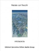 miciacecia - Natale coi fiocchi