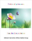 Club Noi Con la Natura - Febbre di primavera
