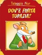Taleggio Nur - DOVE E' FINITA TOPAZIA?