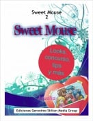 Agual&igrave;a - Sweet Mouse2