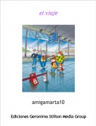 amigamarta10 - el viaje