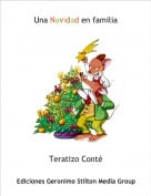Teratizo Cont&eacute; - Una Navidad en familia