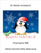 Chiartopina 008 - Un Natale stratopico!