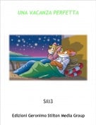 Sili3 - UNA VACANZA PERFETTA