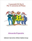 AlexandraTopandra - I Lavoretti Di Zio GPer il concorso di Pizza
