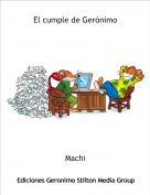 Machi - El cumple de Ger&oacute;nimo