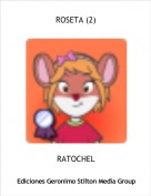 RATOCHEL - ROSETA (2)
