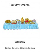 MANASHA - UN PARTY SEGRETO!