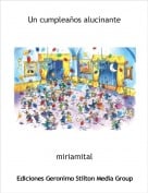 miriamital - Un cumplea&ntilde;os alucinante