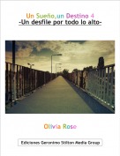 Olivia Rose - Un Sue&ntilde;o,un Destino 4-Un desfile por todo lo alto-