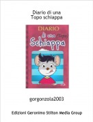 gorgonzola2003 - Diario di una Topo schiappa