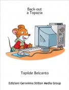 Topilde Belcanto - Back-outa Topazia