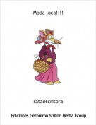 rataescritora - Moda loca!!!!