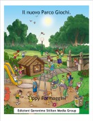 Tippy Formaggini - Il nuovo Parco Giochi.