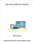 Ratojuani - MIS VACACIONES DE VERANO