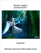 Sasamat - Mundo magico presentacion.