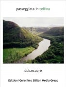 dolcecuore - passeggiata in collina