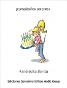 Randrecita Bonita - &iexcl;cumplea&ntilde;os sorpresa!