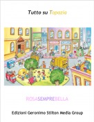 ROSASEMPREBELLA - Tutto su Topazia