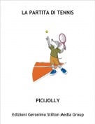 PICIJOLLY - LA PARTITA DI TENNIS